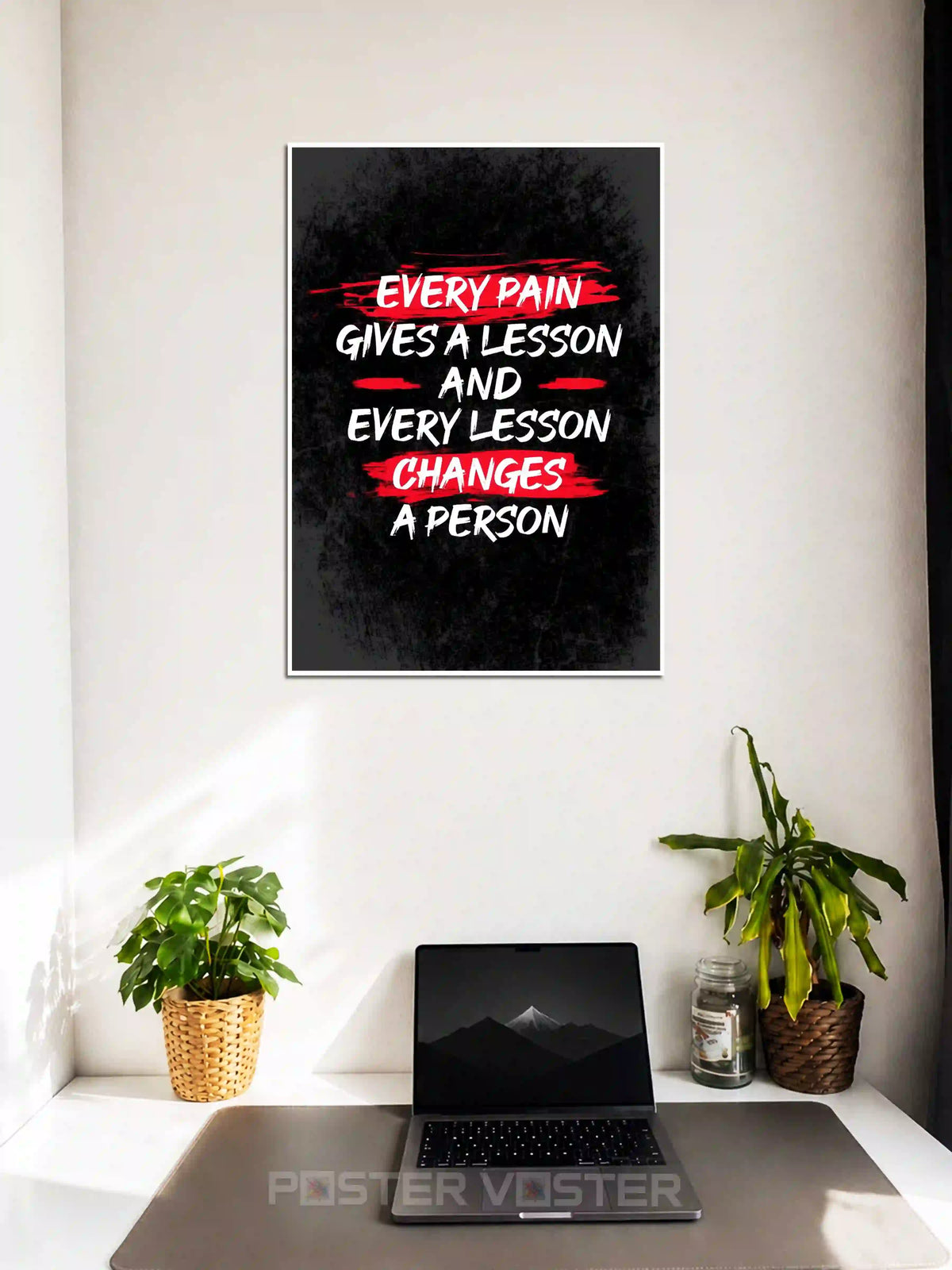 Every Pain Gives a Lesson Motivational Poster on Wall - Poster Voster